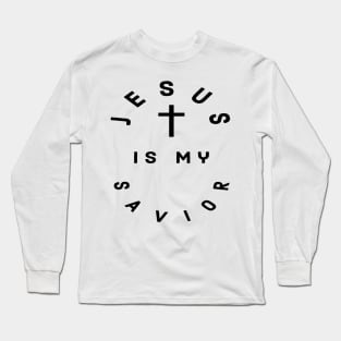 Jesus Is My Savior Long Sleeve T-Shirt